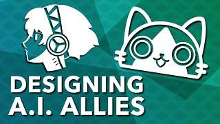 Designing AI Allies - How Games Create Great Party Members and Companions ~ Design Doc