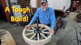 28 Inch Wood Wheels are Tough!  Let's Do Them First | Engels Coach Shop
