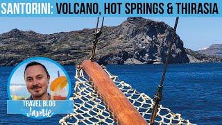 Santorini Volcano, Thermal Springs & Thirasia