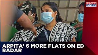 West Bengal SSC Scam: Six More Flats Of Arpita Mukherjee On ED Radar | Breaking News | English News