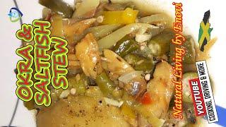 Video 102 - Jamaican Style Okra and Saltfish with Steamed Bammy (Cassava Cake) #jamaica #food #okra