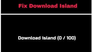 Cara Fix Download Island Pada Game Raft Survival Android ( Fix Download 0/100 Raft Android )