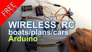 Build a wireless RC unit Arduino - FREE CODE