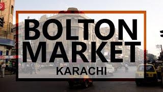 Karachi Bolton Market Visit