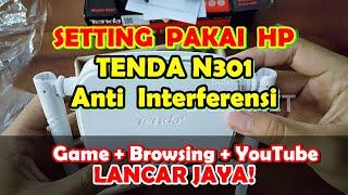 Setting TENDA N301 Sebagai Akses Point WiFi Hotspot Anti Interferensi