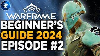 Warframe Beginner's Guide 2024: Episode #2 How To Farm FREE Platinum!