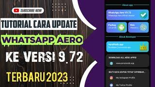 Cara Update WA Aero | WA Aero Terbaru 2023 Versi 9.72