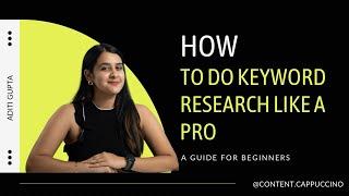 How to Do Manual Keyword Research for SEO || A Beginner's Guide || Aditi Gupta