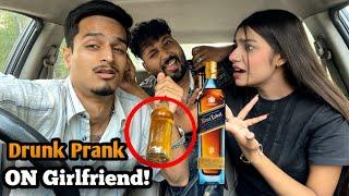Drunk Prank On Girlfriend || Gone Extremely Wrong Girlfriend Ny Break Up Kr Liya