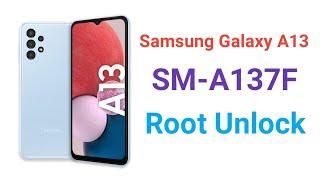 how to root samsung a13 II samsung a137f root II samsung a137f root file