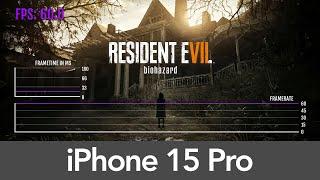 Resident Evil 7 - iPhone 15 Pro Performance