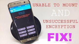 How To Fix “Unable To Mount Data” AND “ENCRYPTION UNSUCCESSFUL” ISSUE on Any Android Device.