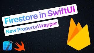 The EASIEST way to use Firestore in SwiftUI | FirestoreQuery