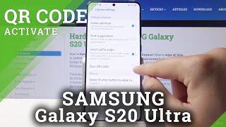 How to Scan QR Codes in SAMSUNG Galaxy S20 Ultra – Activate Code Scanning