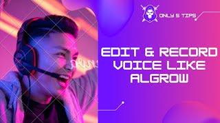 Voice over video like Algrow | Record Your Voice Professionally on Mobile Full Voice Record Tutorial