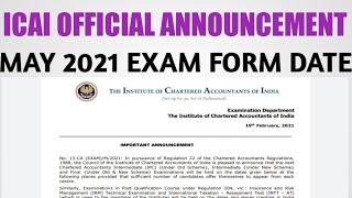 Icai Exam may 2021 Exam form date | Official announcement