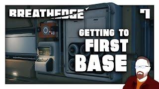 Breathedge — Part 7 — Getting to First Base