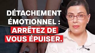 Détachement Émotionnel | Comment retrouver votre liberté intérieure