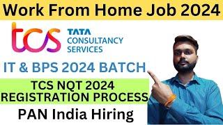 TCS NQT Registration process 2024 | TCS Recruitment 2024 | Complete Step By Step TCS Registration |