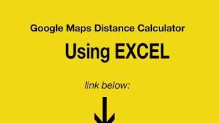 Google Maps Distance Calculator using Excel