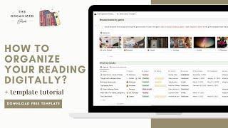 How to Organize Your Reading Digitally (+Free Notion Book Library Template)