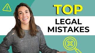 Top Legal Mistakes Small Businesses Make & How to Avoid Them