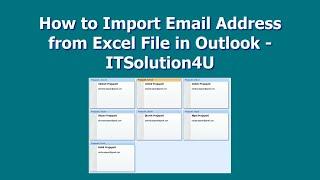 How to Import Email Address from Excel File in Outlook   ITSolution4U