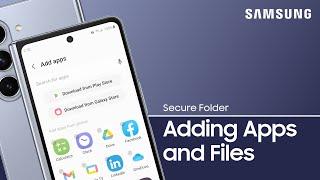 Add apps and files to Secure Folder for protection | Samsung US