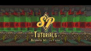 Fully Automated Melon Farm - Minecraft   l   SPTutorials