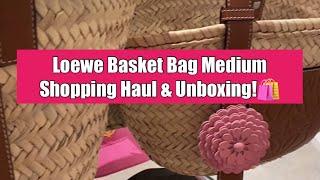 Loewe Basket Bag Medium | Shopping Haul & Unboxing Vlog!