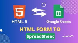 How to Send Data from HTML Form Data to Google Sheets | Creative School