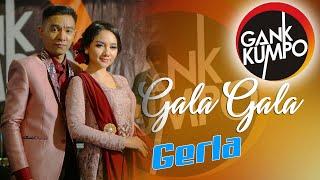 GERLA Termesra 2021 - Gala Gala - Gank Kumpo live in Sedati ( Ku Rindu Gayamu Ketiiikaa..)