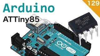 Programmare un Attiny85 con l'IDE di Arduino - #129