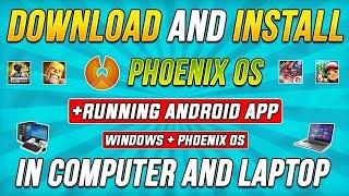 Download Phoenix OS and Install Step by Step