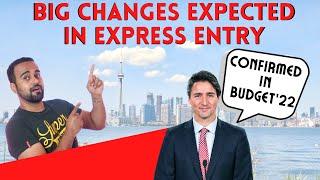 Express Entry would never be the same | Canada PR 2022