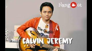 Calvin Jeremy - Kita, dan Nostalgia live di Uzone.id