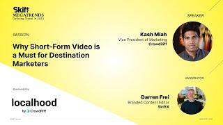 Short-Form Video Is Destination Marketing’s New Must-Have