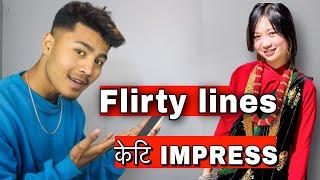 How to *Flirt* with a girl in nepali | 6 Flirty lines| Impress nepali girls|