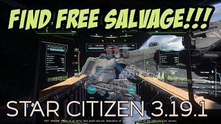 How to Find FREE Salvage FAST! | Star Citizen 3.19