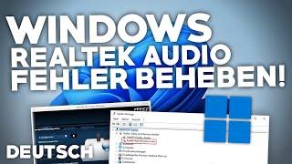 Windows 11: REALTEK AUDIO TREIBER Fehler?! | Problemlösung | Deutsch | 2022