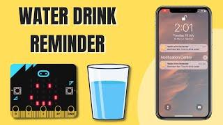 Send Water Drink Reminder through Telegram Using micro:bit