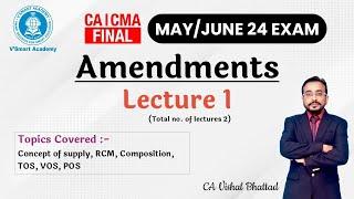GST 01: CA,CS CMA Final IDT Amendments | For May 2024| CA Vishal Bhattad| Think GST Think Vishal SIR