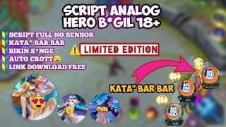 SCRIPT ANALOG HERO B*GIL MOBILE LEGEND | TERBARU 2020