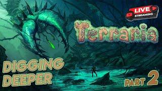 Terraria Digging Deeper [PC Gameplay Part 2]