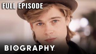 Brad Pitt: Breaking Hollywood | Full Documentary | Biography