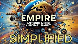 'Empire' by Negri & Hardt  (2000) Explained!