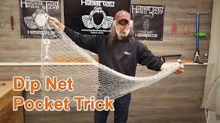 Dip Net Pocket Trick