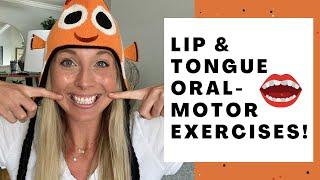 SPEECH THERAPY LIP & TONGUE ORAL MOTOR EXERCISES: Improve Coordination  & Speech Sound Productions!