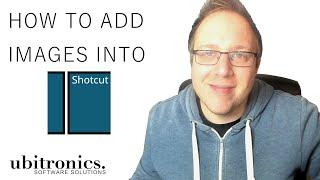 How to Add Images into Shotcut