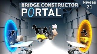 Bridge Constructor Portal : Niveau 21